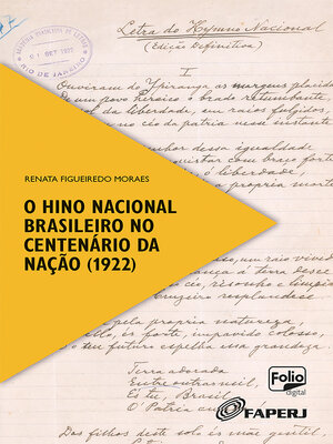 cover image of O hino nacional brasileiro no centenário da Nação (1922)